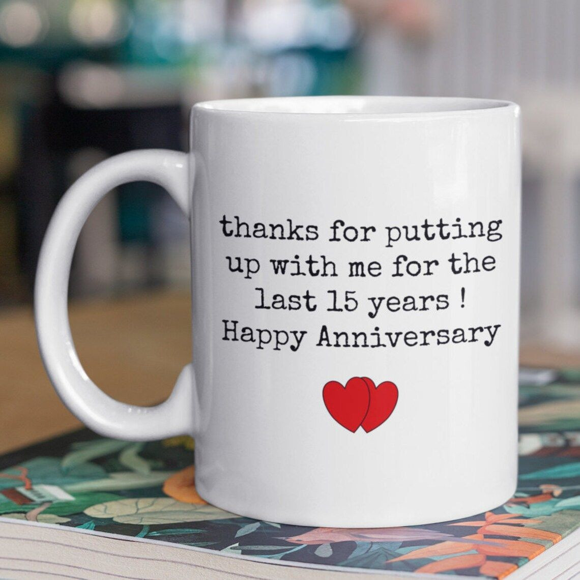 15Th Wedding Anniversary Mug Gift For Couple, Husband. Him, 15 Year Anniversary Gift For Him