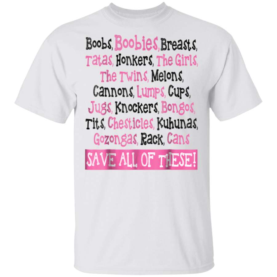 Breast Cancer Awareness Save All T-Shirt