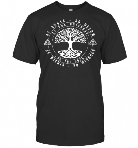 Celtic Tree Of Life Shirt As Above So Below Spiritual Yoga T Shirt