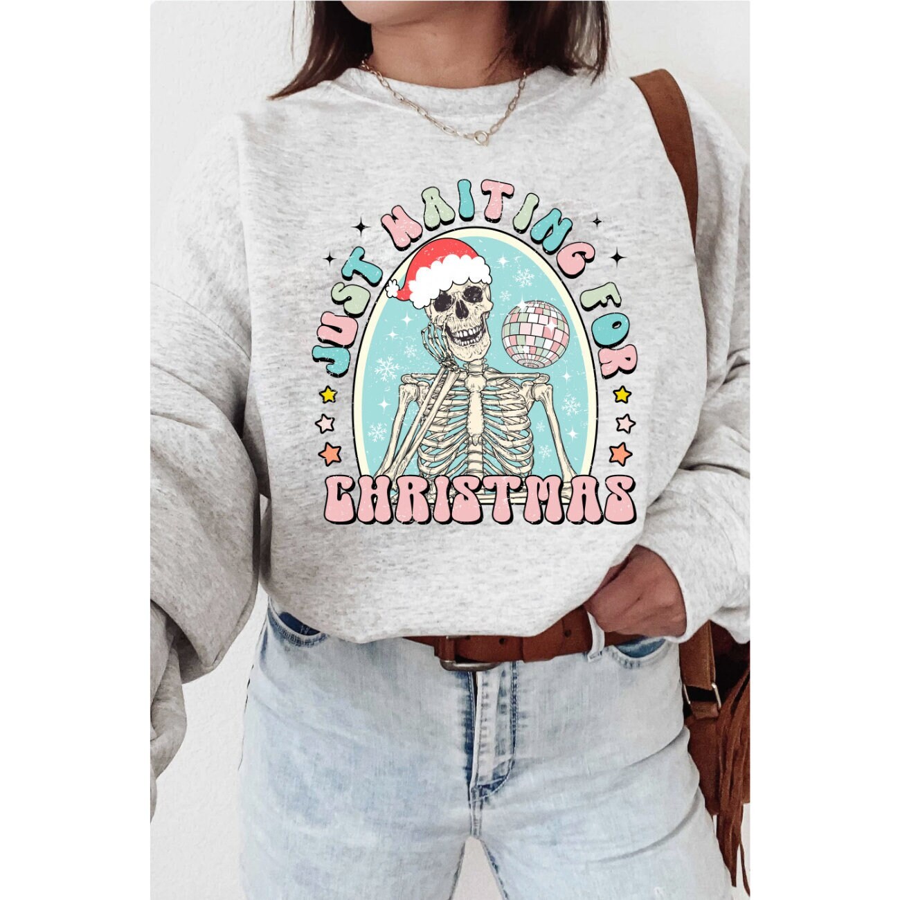 Spooky Christmas Skeleton Sweatshirt Skeleton Crewneck Funny Christmas Sweatshirt Dancing Skeleton Waiting For Christmas Spooky Christmas